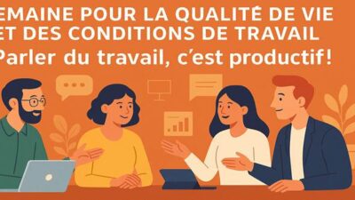 Semaine QVCT 2025 – Du 16 au 20 juin 2025 – « Parler du travail, c’est productif ! »